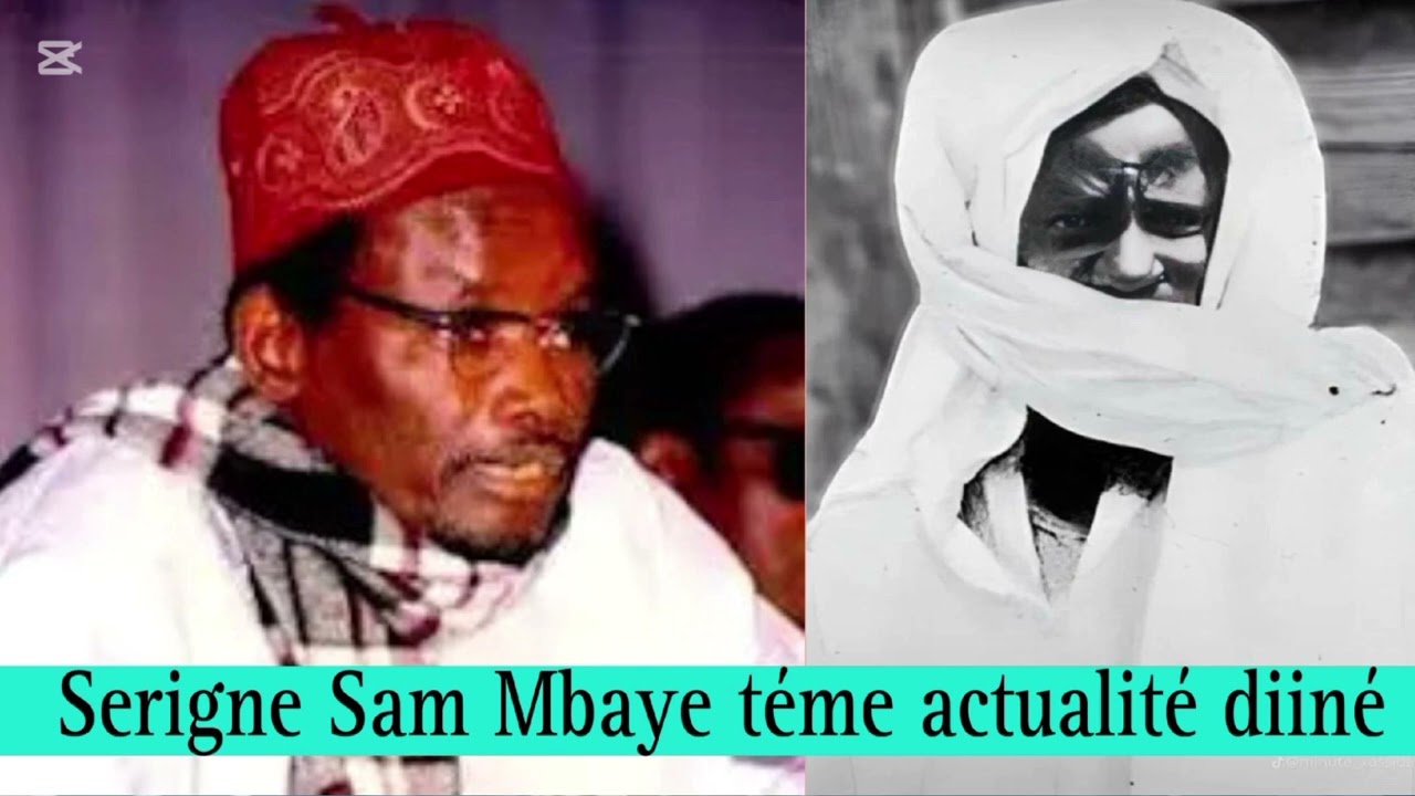 serigne sam mbaye wakhtane wo amsolo 😭