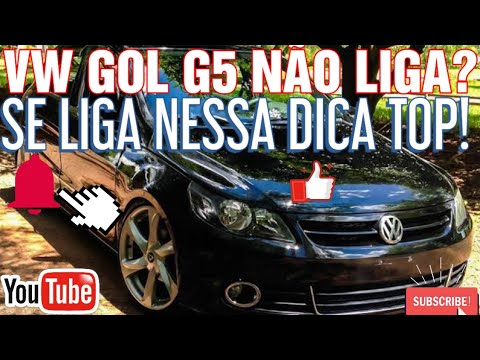 VW GOL G5 NÃO PEGA NA PARTIDA? COMO RESOLVER? - YouTube