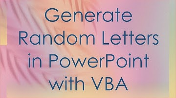 Generate Random Letters in PowerPoint with VBA