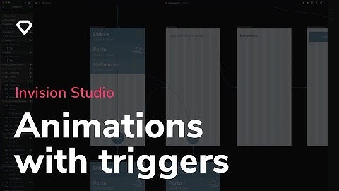 Trigger Animations with InVision Studio | Tutorial