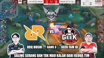 RRQ VS GEEK GAME 3 | MPL ID S14 Playoff RRQ Hoshi vs Geek Fam ID
