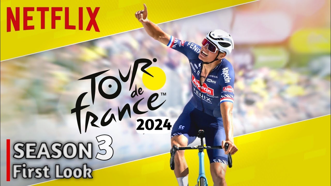 Tour De France Netflix Saison 3
