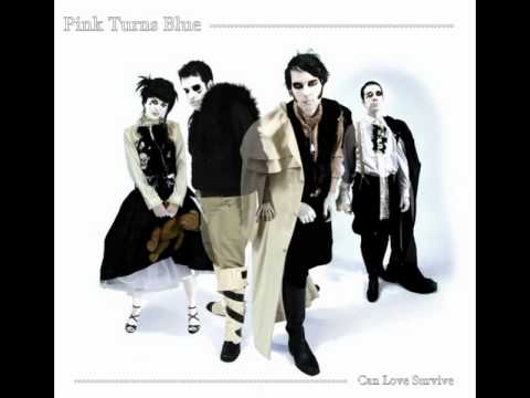 Pink Turns Blue - Can Love Survive