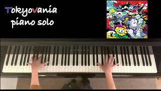 東京バニア　ピアノソロ　Tokyo vania piano solo 初級〜中級　楽譜作って弾いてみた