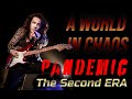 【KellySIMONZ】The Second ERA ~PANDEMIC~ A world Of Chaos【ケリーサイモン】