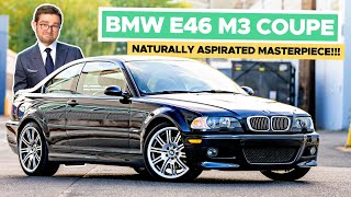 2006 BMW E46 M3 Coupe Review: A Naturally Aspirated Masterpiece! [Kennan Rolsen]