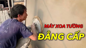 máy xoa tường đẳng cấp mới của các bác thợ xây hiện đại