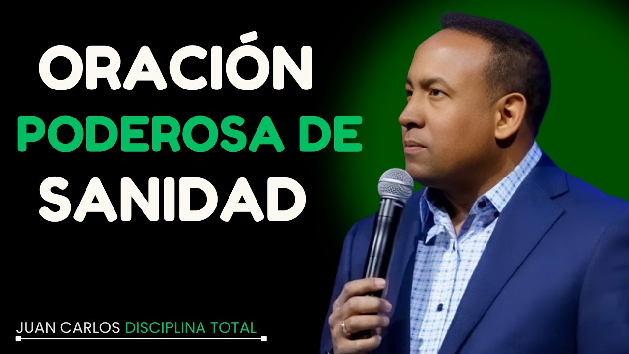 ⚠️ ESTA ORACIÓN ESTÁ SANANDO A MILES | RECIBE TU MILAGRO AHORA | JUAN CARLOS HARRIGAN