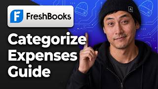 How to Categorize Expenses in FreshBooks [2026 Full Tutorial]