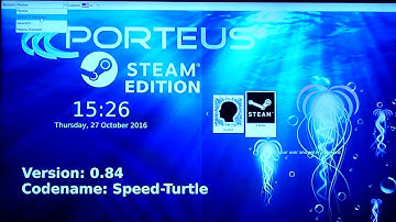 Porteus Steam-Edition V0.84 - First Boot
