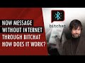What is Bitchat? The Decentralized Messaging App Explained!