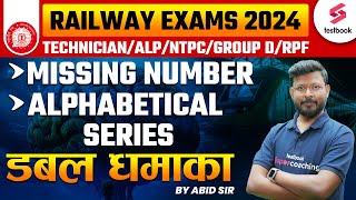 Missing Number and Alphabetical Series for RPF Constable/SI 2024 | RPF SI Reasoning By Abid Sir