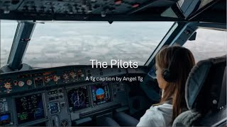 The pilots a tg caption