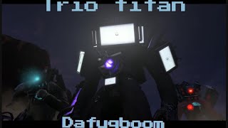 trio titan multiverso #skibidi #edit