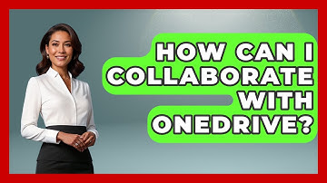 How Can I Collaborate With OneDrive? - The Time Management Pro