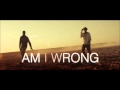 Nico & Vinz - Am I Wrong (A`noud Tropical Remix)