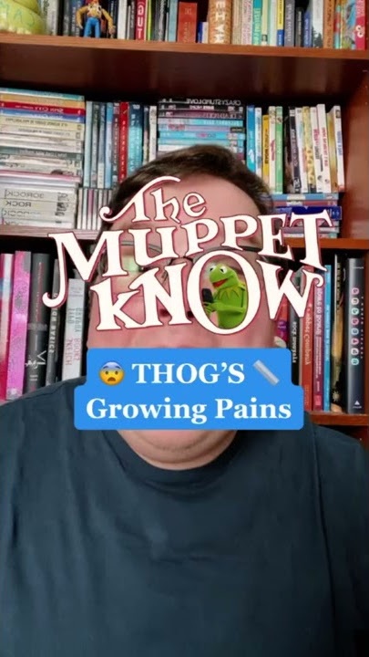 The Muppet Know — Thog’s Growing Pains #Shorts