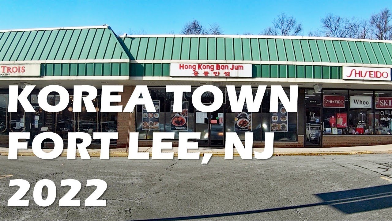 Latest Korea-Town on Main Street Fort Lee NJ USA (1/10/2022) - YouTube