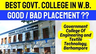 Government College Of Engineering and Textile Technology, Berhampore Honest Review? gcett wbjee