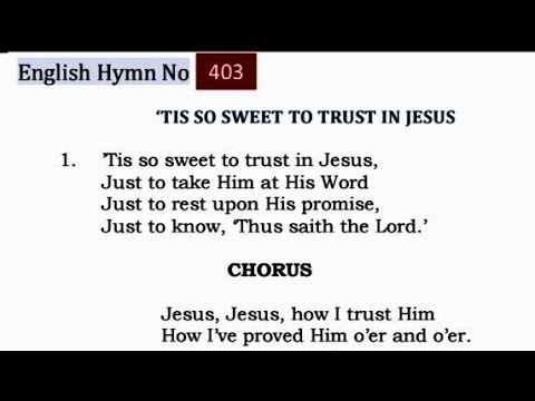 TPM ENGLISH SONG NO 403 JESUSJESUSHOW I TRUST HIM