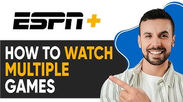 HOE KUN JE MEERDERE WEDSTRIJDEN KIJKEN MET ESPN+ | Multicast-gids