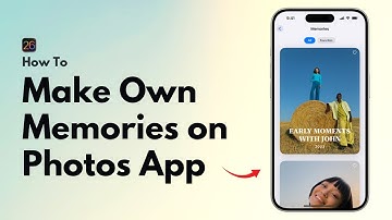 How to Make Own Memories on iPhone Photos App