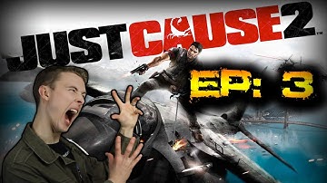 NAILED IT! -  Just Cause 2 Episode:3