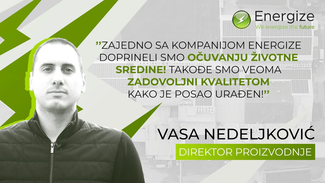 INDUSTRIJA MESA NEDELJKOVIĆ - 380,0 kWp (Solar Power Plant) - Energize Serbia d.o.o.