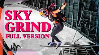 SKY GRIND, HIGHEST SKATE TRICK EVER?! - Leticia Bufoni