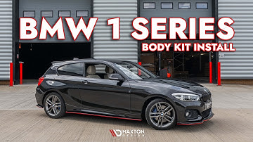 BMW 1 SERIES MAXTON DESIGN BODY KIT INSTALL!
