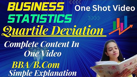Business Statistics| Quartile Deviation|One Shot Video| #businessstatistics #bbabcom
