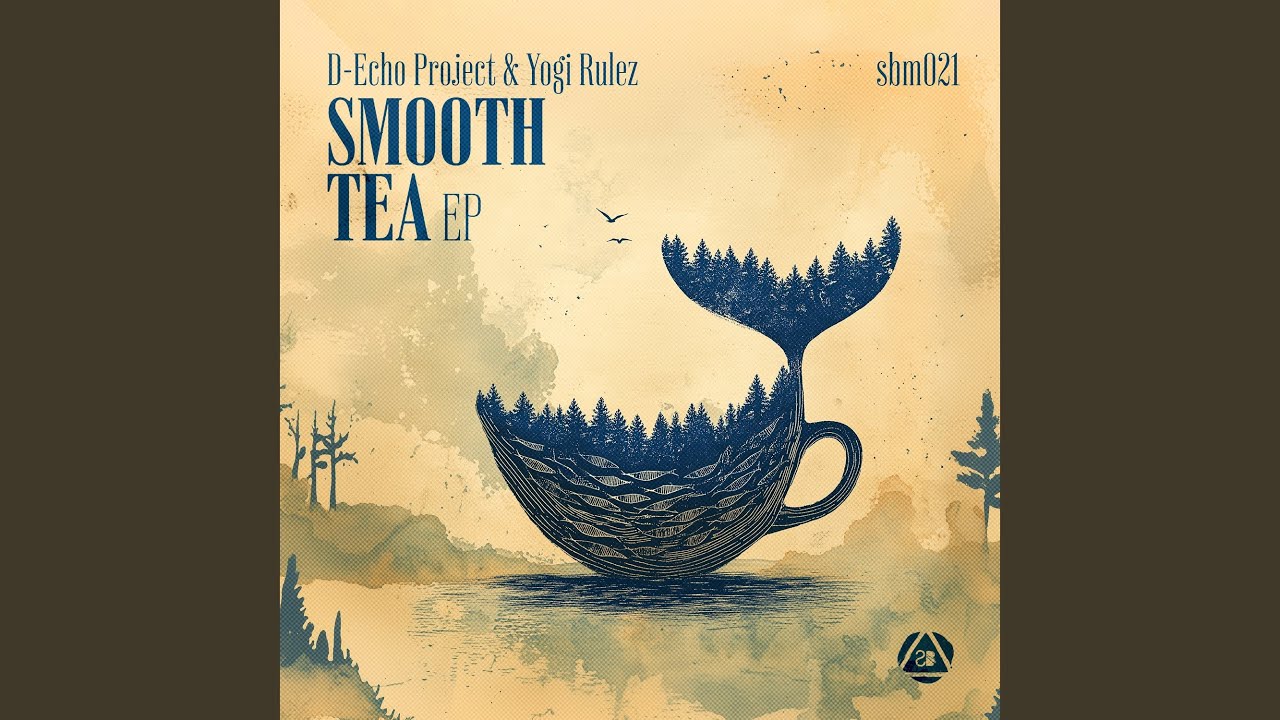 Watch Smooth Tea on YouTube Watch Smooth Tea on YouTube