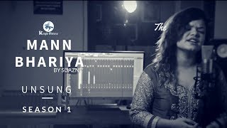 Mann Bharrya (Full Song) | B Praak | Jaani | SUZANE | UNSUNG SEASON 1 | KNIGHT PICTURES
