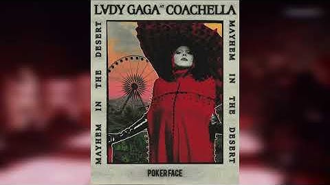 Thumbnail of Lady Gaga - Poker Face (Coachella 2025 Studio Version)