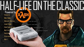 [OUTDATED] Putting Half-Life to the test on the SNES Classic! | Powered by xash3d