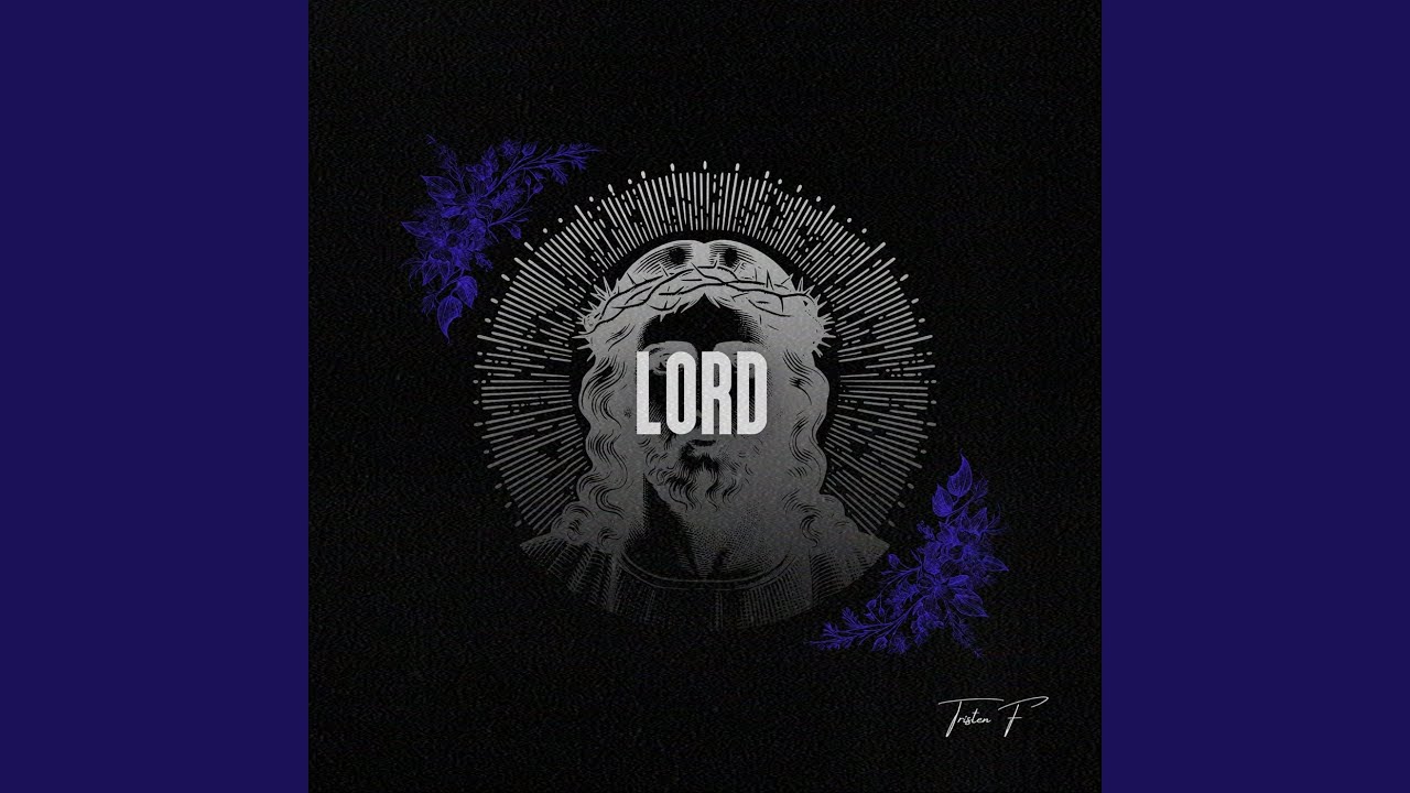 Watch Lord on YouTube Watch Lord on YouTube