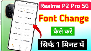 Realme p2 Pro 5g me font style kaise change kare | how to change font style in realme p2 Pro 5g