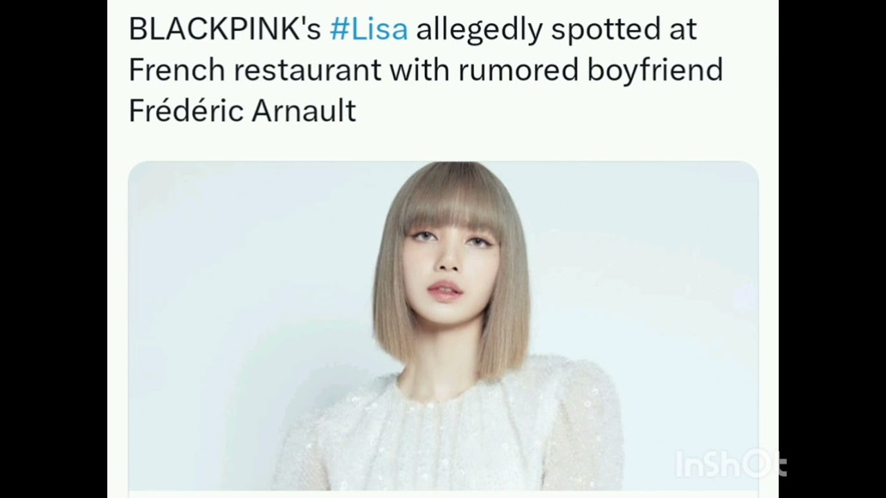 Fans Spot BLACKPINK's Lisa With Rumored Boyfriend Frédéric Arnault