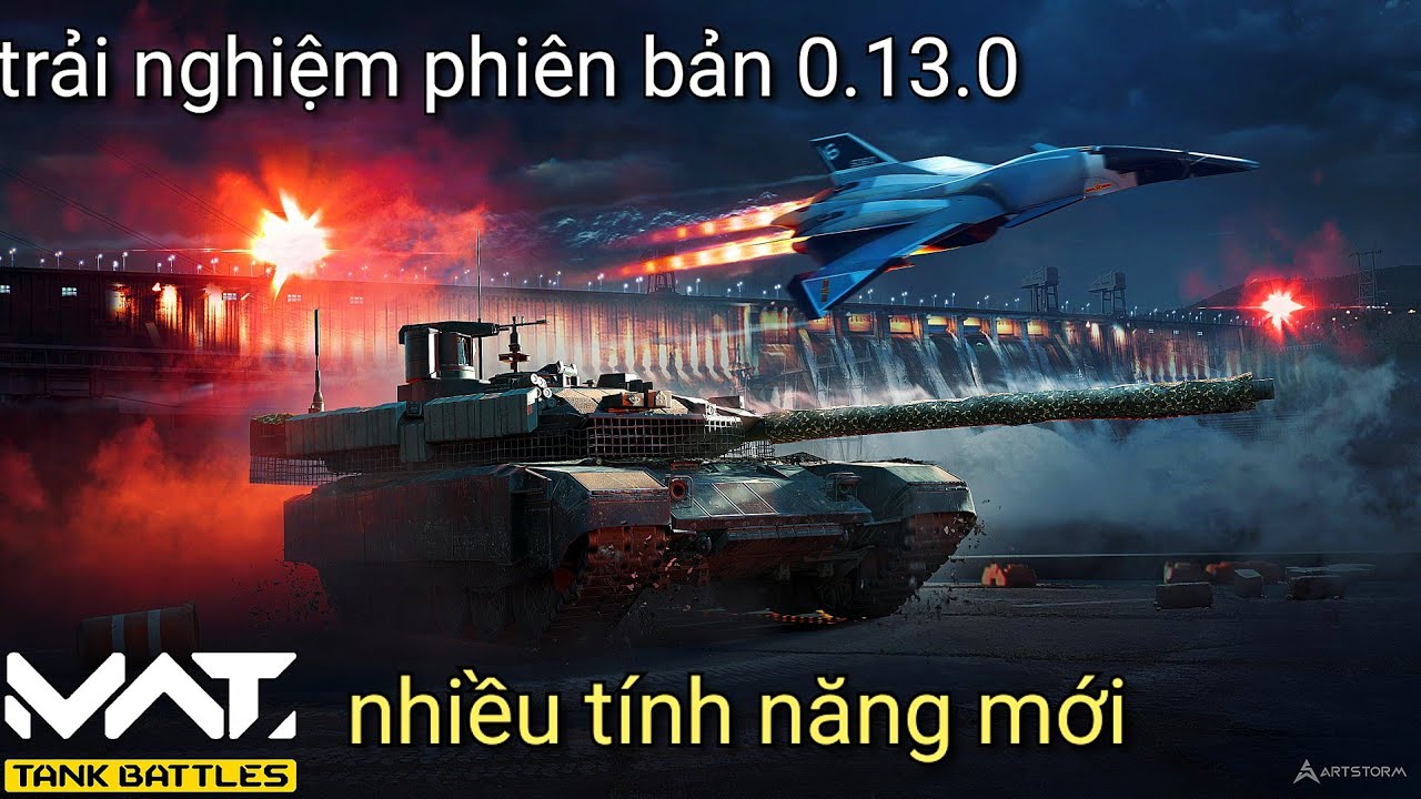 BÌNH LUẬN | MWT Tank Battles trải nghiệm phiên bản mới 0.13.0 có nhiều thay đổi