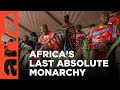 Eswatini: On the Brink | ARTE.tv Documentary