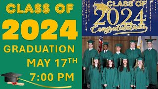 CLASS OF 2024 GRADUATION