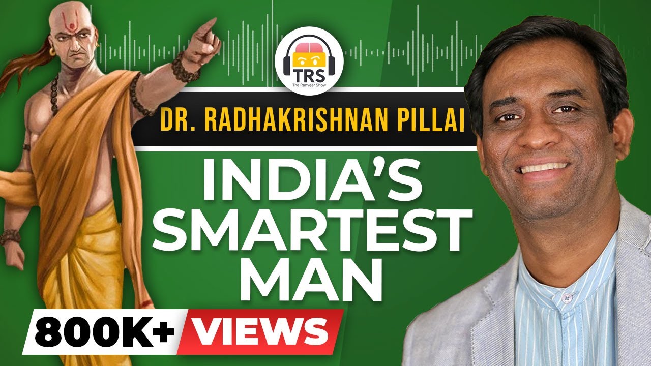 India's SMARTEST Man - Dr. Radhakrishnan Pillai | The Ranveer Show - YouTube