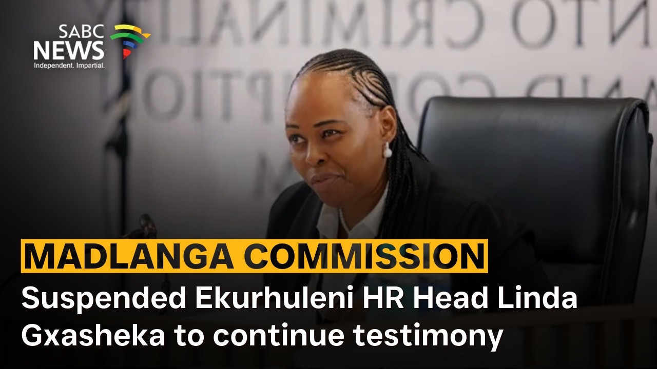 Madlanga Commission | Suspended Ekurhuleni HR Head Linda Gxasheka to continue testimony