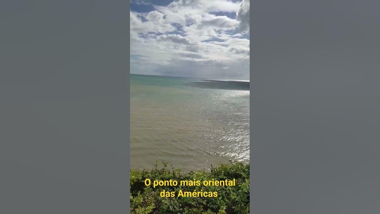O ponto mais oriental das Américas joaopessoa paraiba YouTube