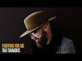 Fighting For Me Audio Tim Timmons mp3