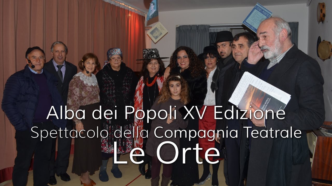 Alba dei Popoli XV Edizione: Spettacolo della Compagnia Teatrale Le Orte | InOnda WebTv