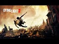 Dying Light 2:ТЫ КТО? И ГДЕ КРЕЙН? #1