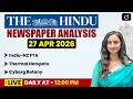 The Hindu Analysis | 27 April 2026 | Current Affairs | UPSC | Drishti IAS English