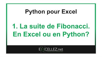La suite de Fibonacci: en Excel ou en Python?