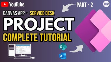 Complete Tutorial of Ticket Management Project in Canvas App PowerApps [Part 2]